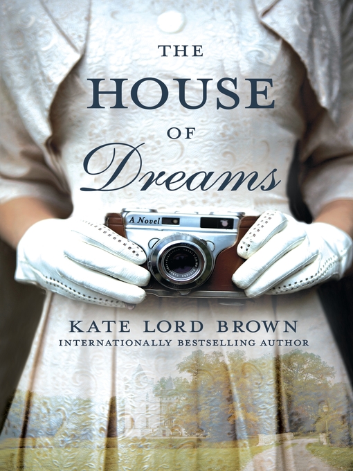 Title details for The House of Dreams by Kate Lord Brown - Wait list